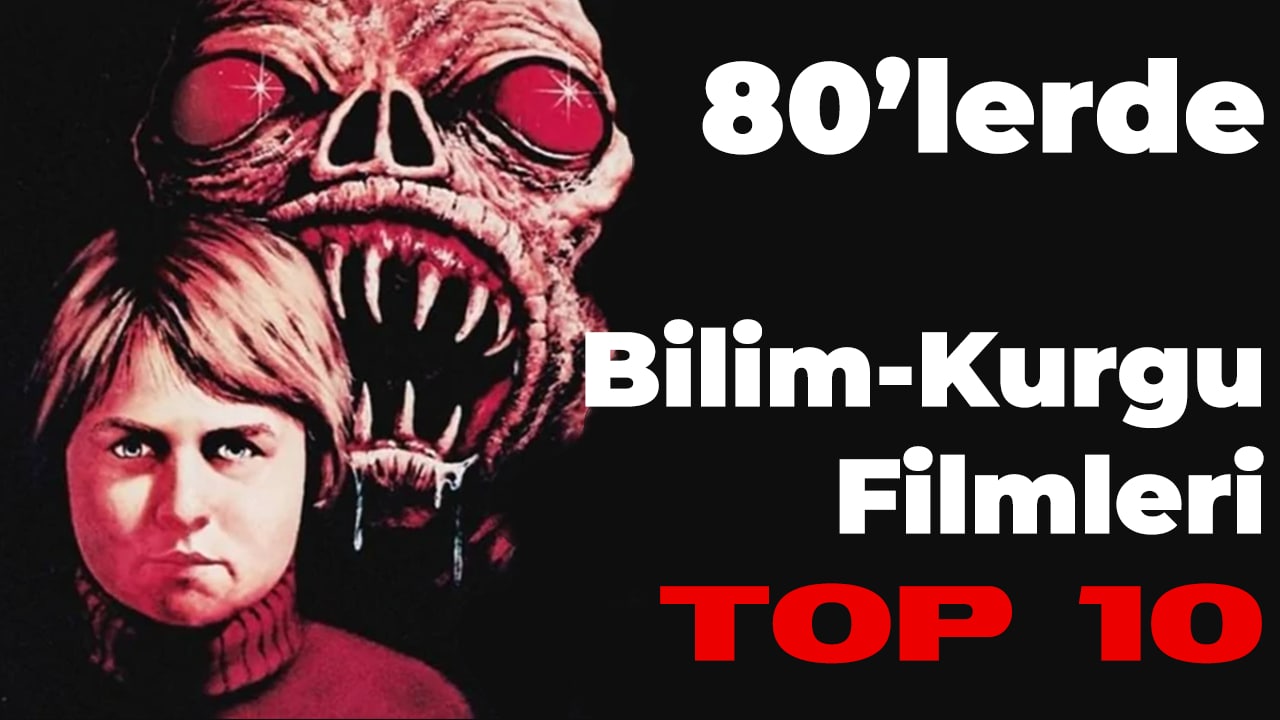 Top10 - Bilim Kurgu Filmleri 80'ler