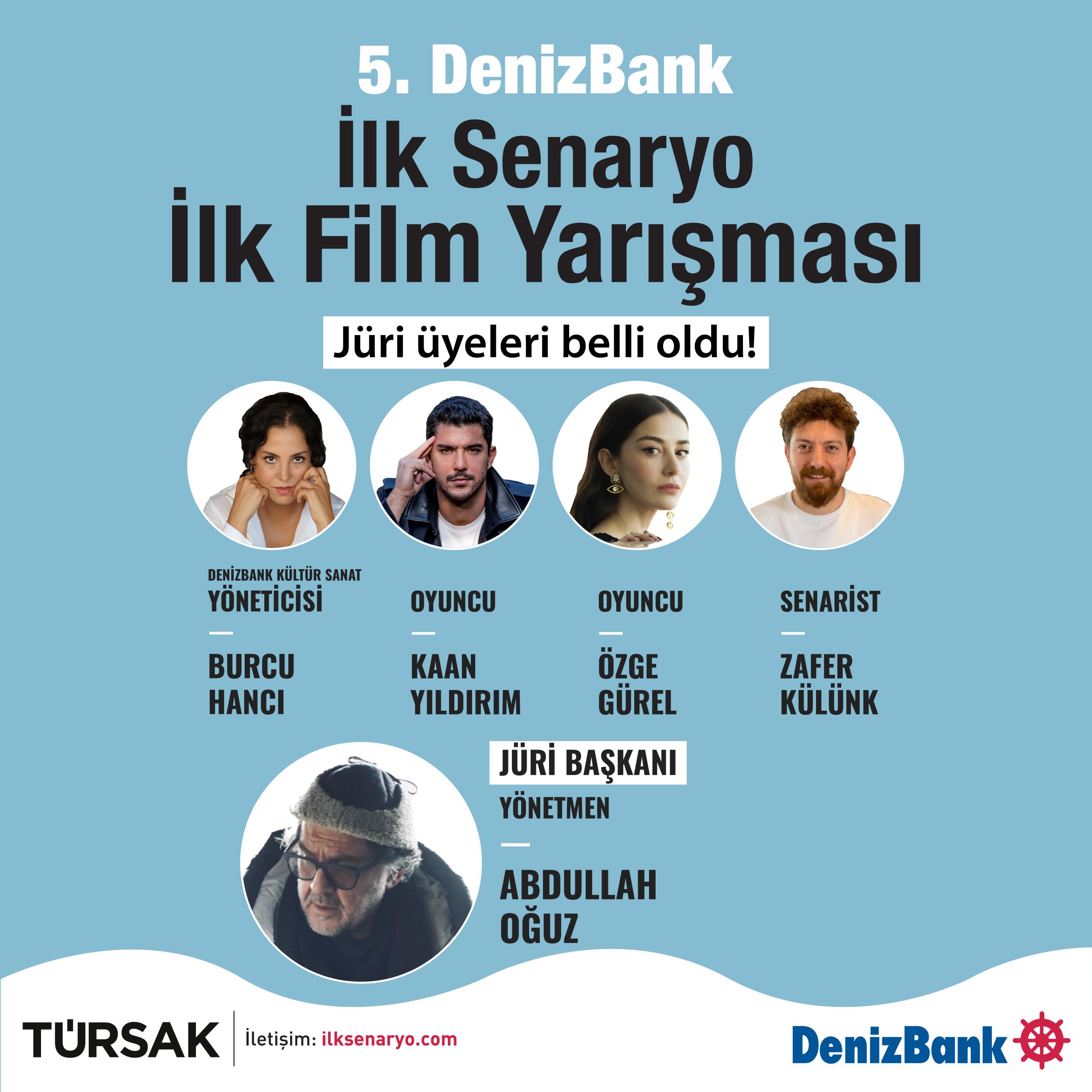 Denizbank İlk Senaryo İlk Film Yarışması’nın Jüri Üyeleri