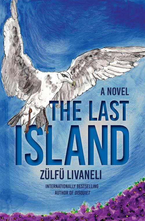 Zülfü Livaneli The Last Island